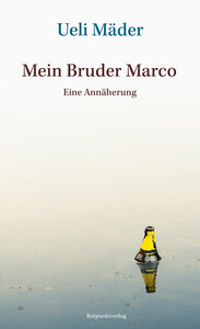 Cover für 'Mein Bruder Marco'